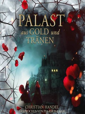 cover image of Palast aus Gold und Tränen--Die Hexenwald-Chroniken, Band 2